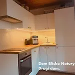 Casa vacanze Dom Blisko Natury *